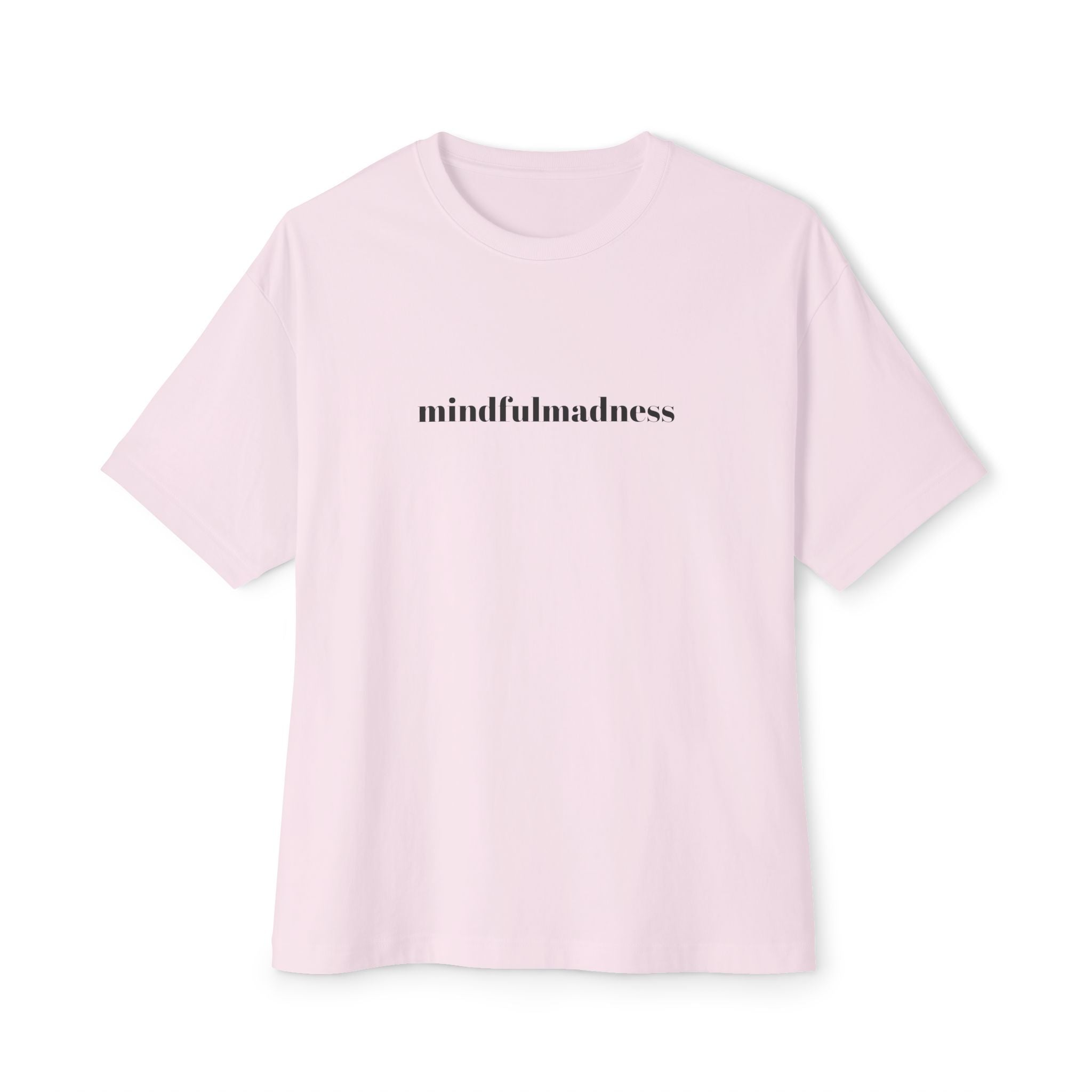 Mindful Madness Boxy Tee — Minimal Graphic Oversized T‑Shirt