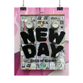 "It's a New Day" Rolled Poster – Motivational Wall Art, 'Rise N' Shine' Graphic Print
