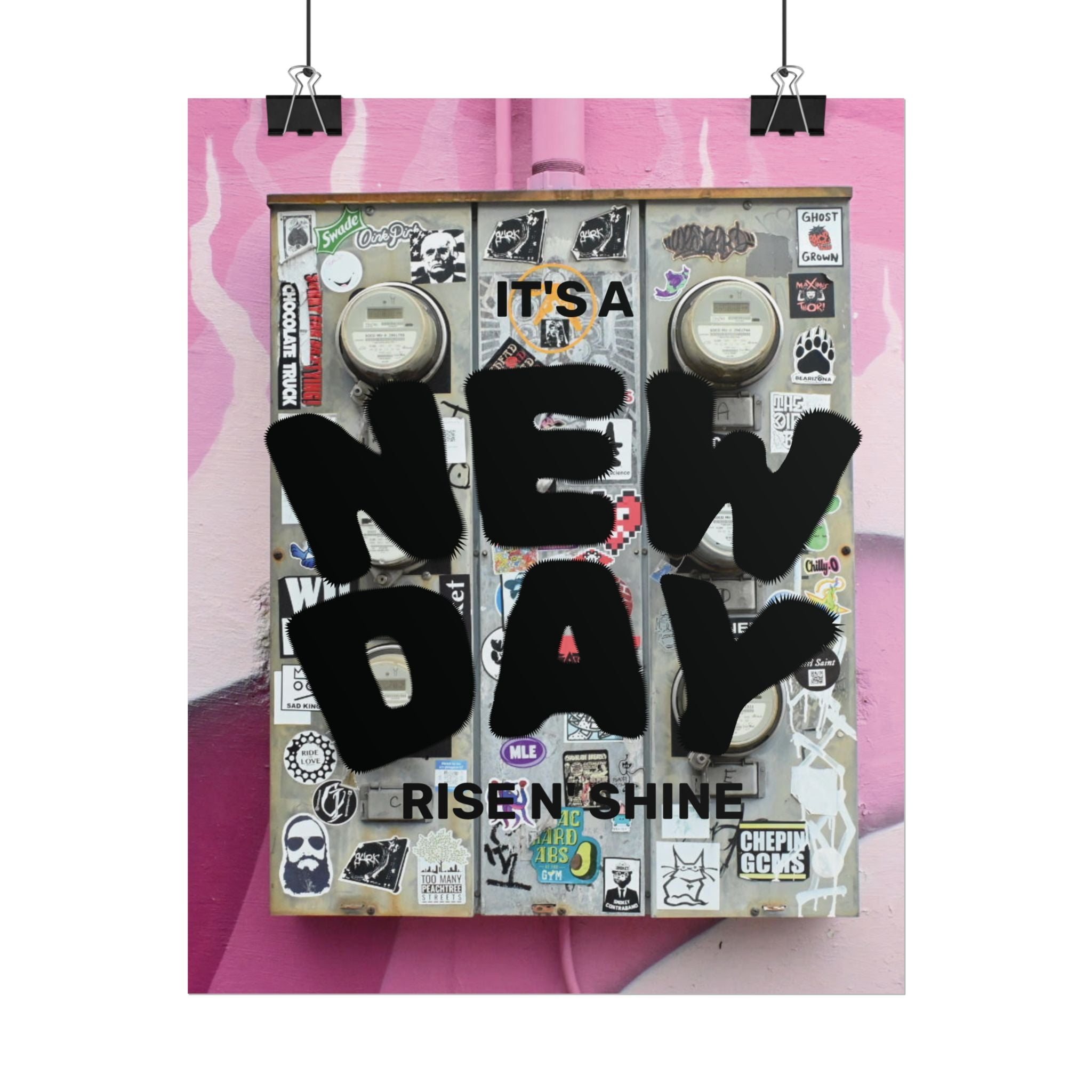 "It's a New Day" Rolled Poster – Motivational Wall Art, 'Rise N' Shine' Graphic Print
